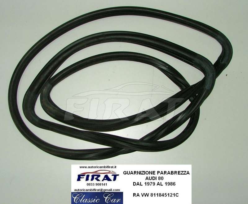 GUARNIZIONE PARABREZZA AUDI 80 79 - 86